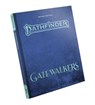 Pathfinder Adventure Path: Gatewalkers Special Edition (P2) - Jason Keeley ; James Jacobs ; James L. Sutter ; Jacob W. Michaels - 9781640786820