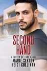 Second Hand - Heidi Cullinan ; Marie Sexton - 9781640809024