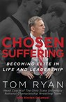 Chosen Suffering - Tom Ryan - 9781640859173