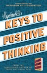 Napoleon Hill's Positive Thinking: 10 Steps to Health, Wealth, and Success - Napoleon Hill - 9781640951099