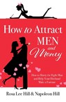 HT ATTRACT MEN & MONEY - Rosa Lee Hill - 9781640953130
