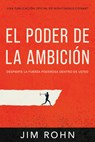SPA-PODER DE LA AMBICION (THE - Jim Rohn - 9781640953574