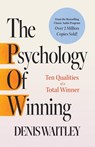 The Psychology of Winning: Ten Qualities of a Total Winner - Denis Waitley - 9781640956445