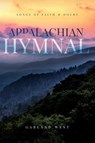 Appalachian Hymnal - Garland West - 9781641113021