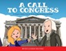 A Call to Congress - Emilie Kefalas - 9781641116268