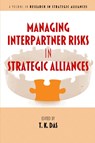 Managing Interpartner Risks in Strategic Alliances - DAS,  T. K. - 9781641139083