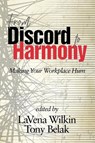 From Discord to Harmony - LaVena Wilkin ; Tony Belak - 9781641139847