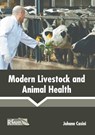 Modern Livestock and Animal Health - CASINI,  Johann - 9781641162906