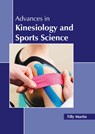 Advances in Kinesiology and Sports Science - Tilly Martin - 9781641163378