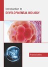 Introduction to Developmental Biology - Francis Collins - 9781641165594