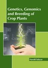 Genetics, Genomics and Breeding of Crop Plants - Harold Salazar - 9781641167673