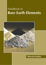 Handbook of Rare Earth Elements - Blossom Jenkins - 9781641168038