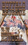 Buffalo Brigade - B N Rundell - 9781641195065