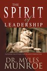 Spirit of Leadership - Munroe Myles Munroe - 9781641230261
