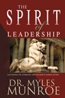 Spirit of Leadership - Munroe Myles Munroe - 9781641230261