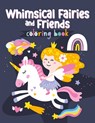 Whimsical Fairies Coloring Book - Clorophyl Editions - 9781641241908
