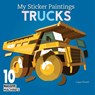 My Sticker Paintings: Trucks - Logan Powell - 9781641244084