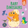 Baby Dinosaurs: 10 Pop-Ups - David Hawcock - 9781641244268