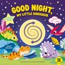 Good Night, My Little Dinosaur - David Hawcock - 9781641244770