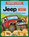 Super Cool All-Terrain Jeep® Coloring Book - Logan Powell - 9781641244831
