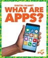 What Are Apps ? - Nikole Brooks Bethea - 9781641288934