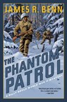The Phantom Patrol - James R. Benn - 9781641295437