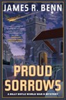 Proud Sorrows - James R. Benn - 9781641295994