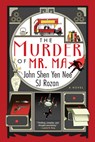 The Murder of Mr. Ma - Sj Rozan - 9781641296748