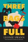 Three Bags Full - Leonie Swann ; Anthea Bell - 9781641296823