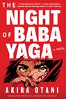 The Night of Baba Yaga - Akira Otani - 9781641297066