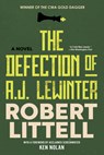 The Defection of A.J. Lewinter - Robert Littell - 9781641297165