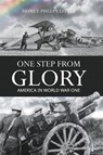 One Step From Glory - Sidney P. Little - 9781641339582