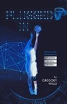Plugged In: How AI Will Enhance an Evolving Sports World - Gregory Wills - 9781641370622
