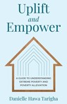 Uplift and Empower - Danielle Hawa Tarigha - 9781641379243
