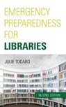 Emergency Preparedness for Libraries - Julie Todaro - 9781641433655