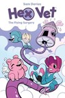 Hex Vets: The Flying Surgery - Sam Davies - 9781641446174