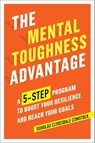 The Mental Toughness Advantage - Douglas Comstock - 9781641520539