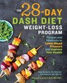 The 28 Day DASH Diet Weight Loss Program - Andy de Santis ; Julie Andrews - 9781641521390