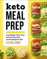 Keto Meal Prep - Liz Williams - 9781641522489