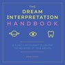 The Dream Interpretation Handbook - Karen Frazier - 9781641522847