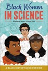 Black Women in Science - Kimberly Brown Pellum - 9781641527088