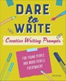 Dare to Write - Kristen Fogle - 9781641529242