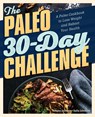 The Paleo 30-Day Challenge - Kinsey Jackson ; Sally Johnson - 9781641529693
