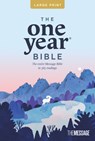 The One Year Bible the Message, Large Print Thinline Edition (Softcover) - Eugene H. Peterson - 9781641588270