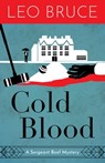 Cold Blood - Leo Bruce - 9781641601917