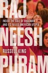 Rajneeshpuram - Russell King - 9781641604727