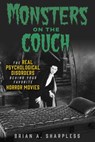 Monsters on the Couch - Brian A. Sharpless - 9781641607919