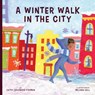 Winter Walk in the City - Cathy Goldberg Fishman - 9781641702904