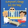 Everyone's Sleepy but the Baby - Tracy C. Gold - 9781641704403