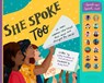 She Spoke Too - Kathy MacMillan ; Manuela Bernardi - 9781641707510